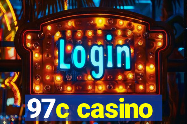 97c casino